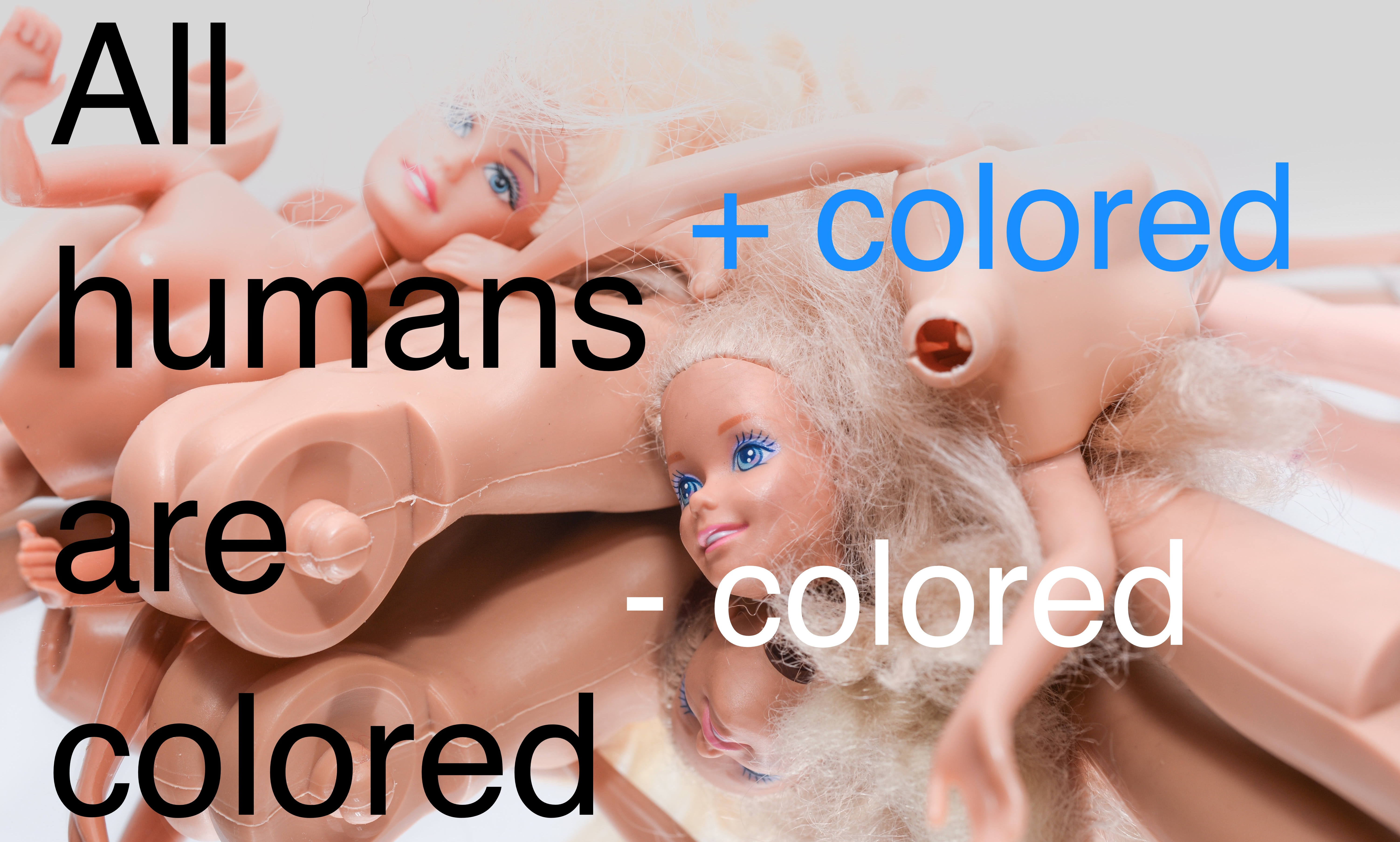 Alle Menschen sind farbig: +farbig and -farbig
